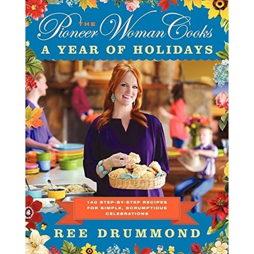 Pioneer Woman Cooks Year of Holidays Ree Drummond First Edition HC